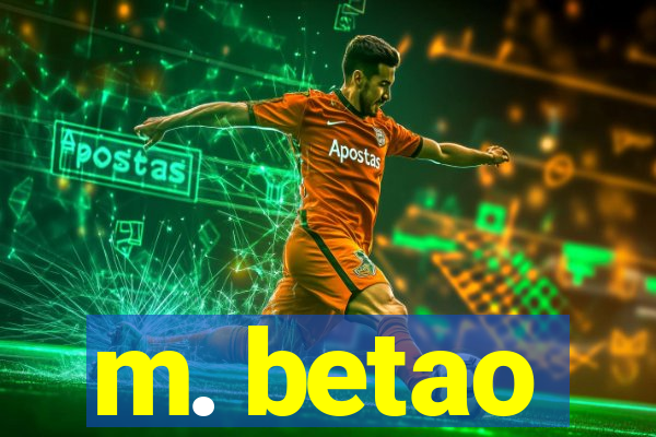 m. betao